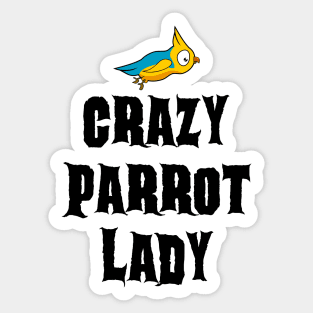 Crazy Parrot Lady Sticker